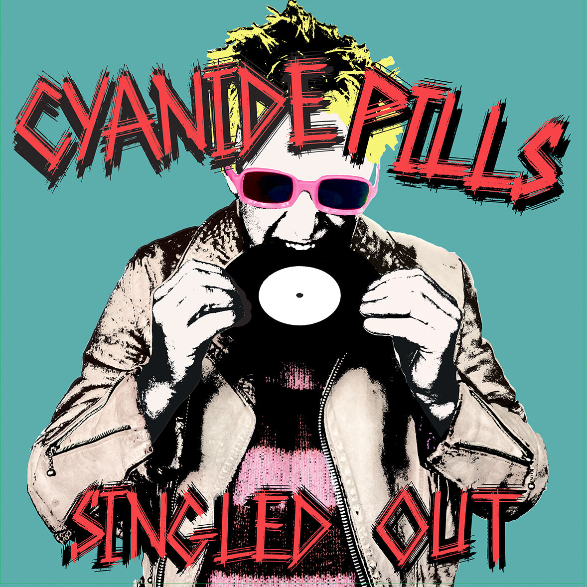 Cyanide Pills - When I’m With You [7" Vinyl]