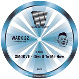 Smoove - Wack Records Vol 22 [7" Vinyl]