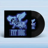 Fat Dog – All The Same [7" Vinyl]