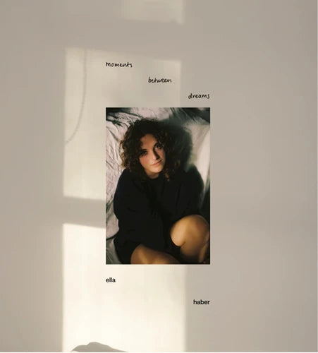 Ella Haber - Moments Between Dreams [Clear heavy weight vinyl]