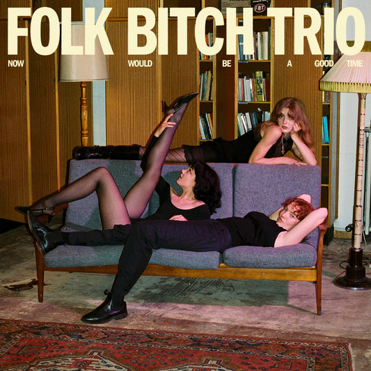 Folk Bitch Trio - Now Would Be A Good Time [Sky Blue Opaque]