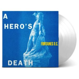 Fontaines D.C. - A Hero's Death [Clear LP] (LIMITED RELEASE - ONE PER PERSON)