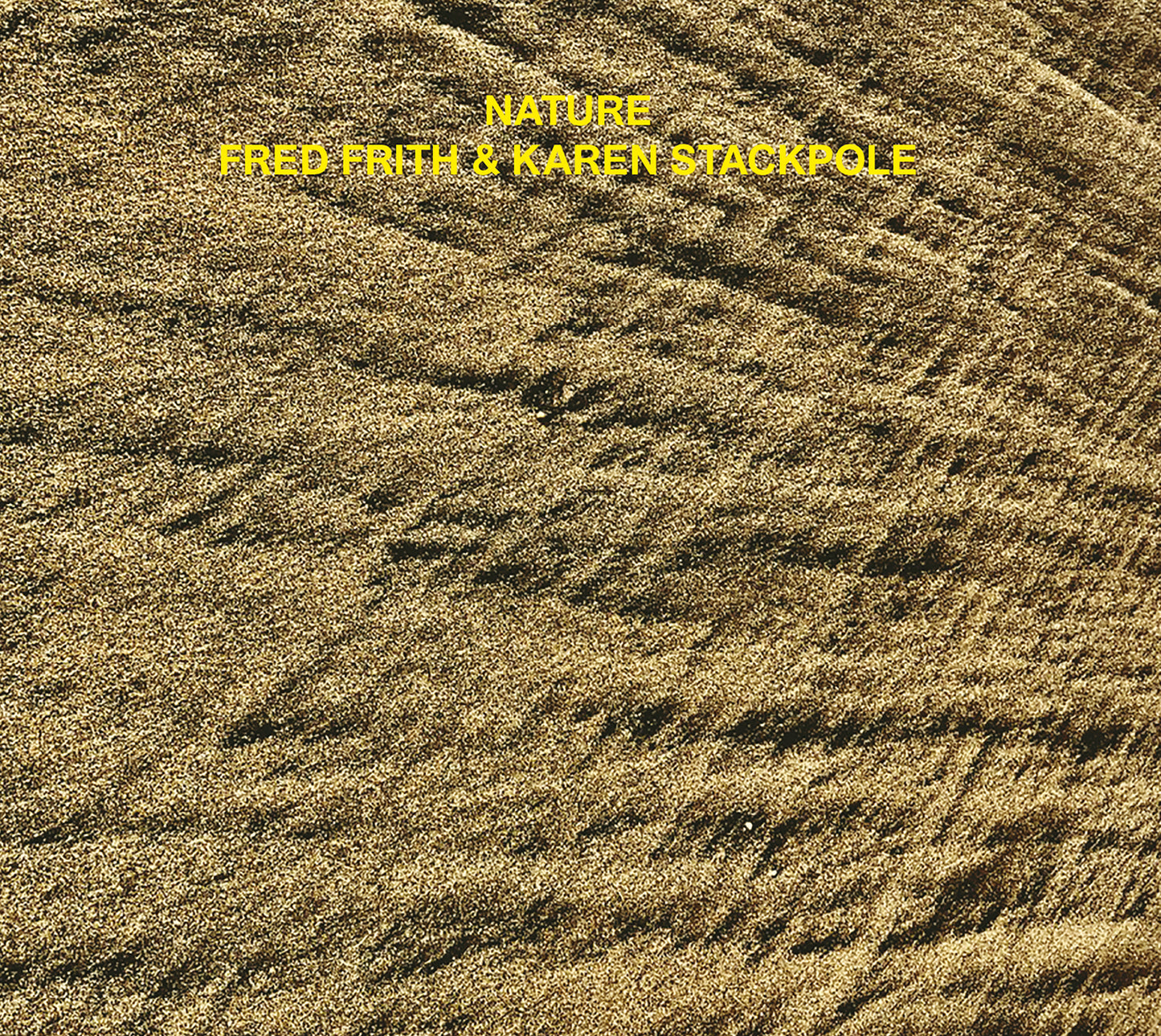 Fred Frith + Karen Stackpole - Nature [CD]