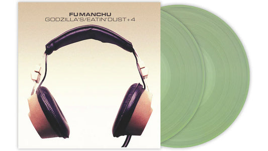 Fu Manchu - Godzilla’s/Eatin’ Dust +4 [Glow In The Dark 2LP]