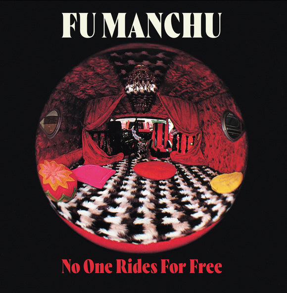 Fu Manchu - No One Rides For Free [White/Black Splatter LP w/ White/Red Splatter 7”]