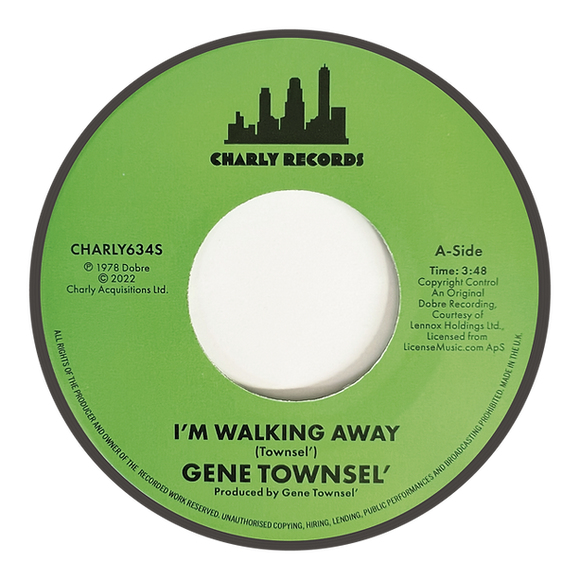 GENE TOWNSEL - I’M WALKING AWAY / THERE’S NO USE HIDING [7