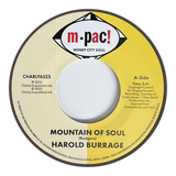 HAROLD BURRAGE / WILLIE PARKER - MOUNTAIN OF SOUL / SO GLAD [7" Vinyl]
