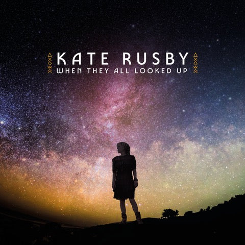 Kate Rusby - When They All Looked Up [CD]