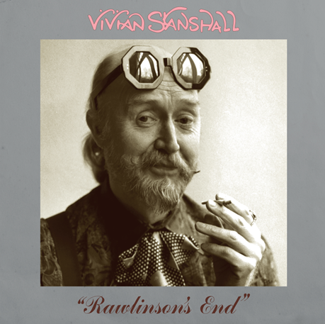 Vivian Stanshall - Rawlinson's End [2LP]