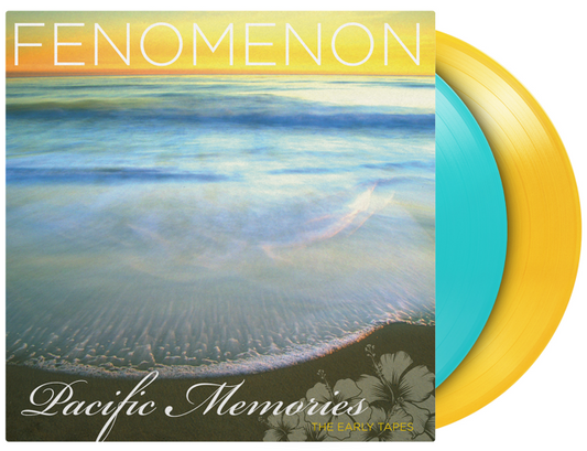 Fenomenon - Pacific Memories: The Early Tapes (2LP Coloured)