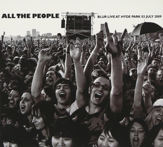 BLUR - ALL THE PEOPLE - LIVE AT HYDE PARK 2009 [2CD]
