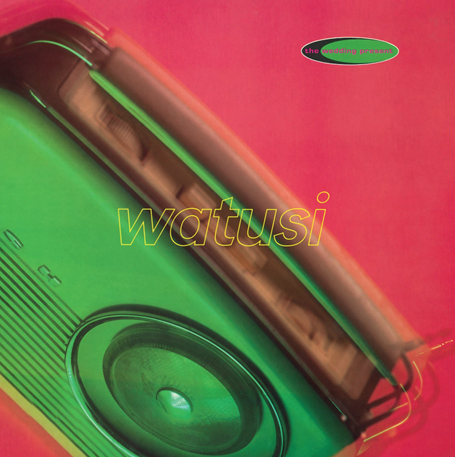 Wedding Present - Watusi