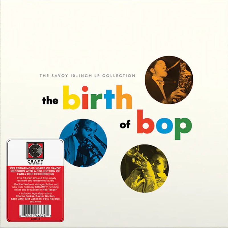 VARIOUS ARTISTS - THE BIRTH OF BOP: THE SAVOY 10-INCH LP COLLECTION