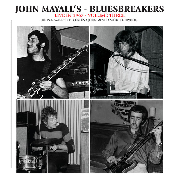 John Mayall & The Bluesbreakers - Live In 1967 Volume III [LP]