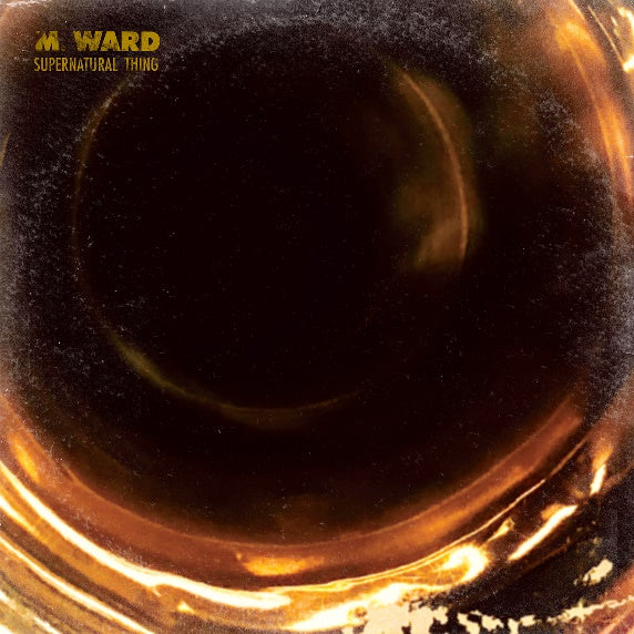 M. Ward - Supernatural Thing [CD]