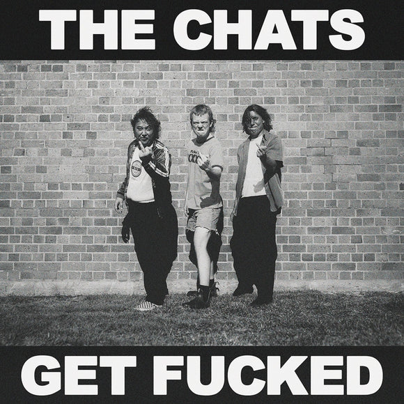 The Chats - Get Fucked [Platinum Colour Vinyl]