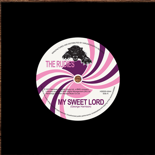 THE RUDIES: MY SWEET LORD / DEVIL’S LEAD SOUP (7”)