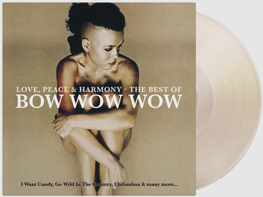 Bow Wow Wow - Love, Peace and Harmony (Best Of Bow Wow Wow) (1LP Coloured)