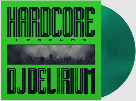DJ Delirium - Hardcore Legends (1LP Coloured)