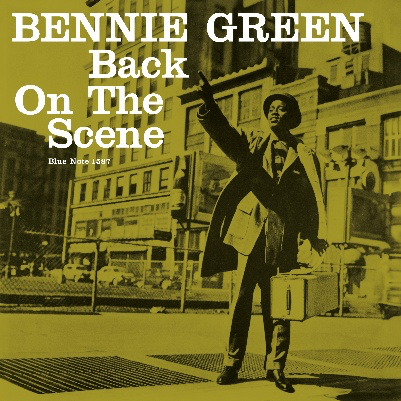 Bennie Green - Back On The Scene (Tone Poet)