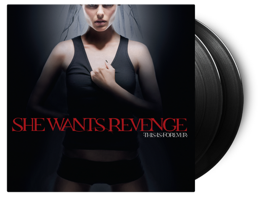 She Wants Revenge - This Is Forever (2LP Black)