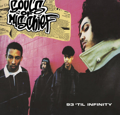 SOULS OF MISCHIEF - 93 ‘TIL INFINITY [7" Vinyl]