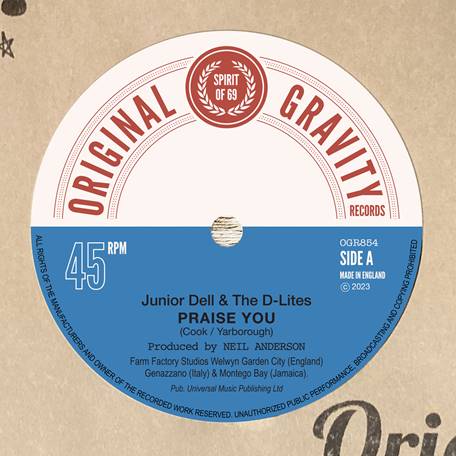 Junior Dell & The D-Lites - Praise You [7" Vinyl]