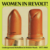 Women In Revolt! Underground Rebellion in British Music 1977 – 1985 [Neon Yellow]
