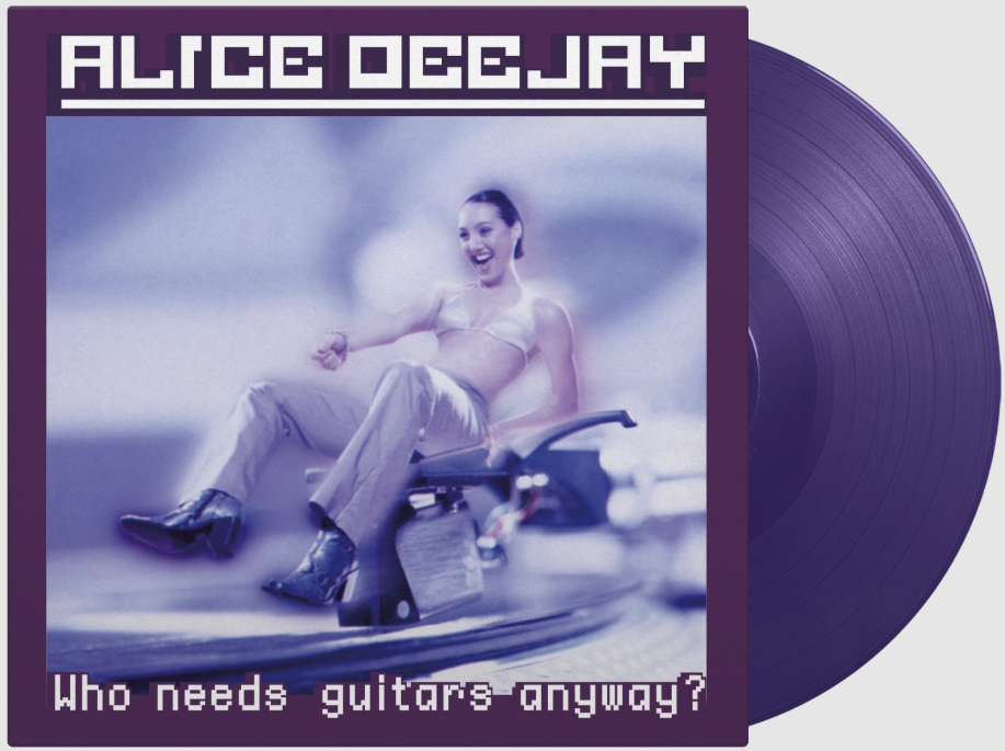 Alice Deejay - Who Needs Guitars Anyway? (1LP Coloured)