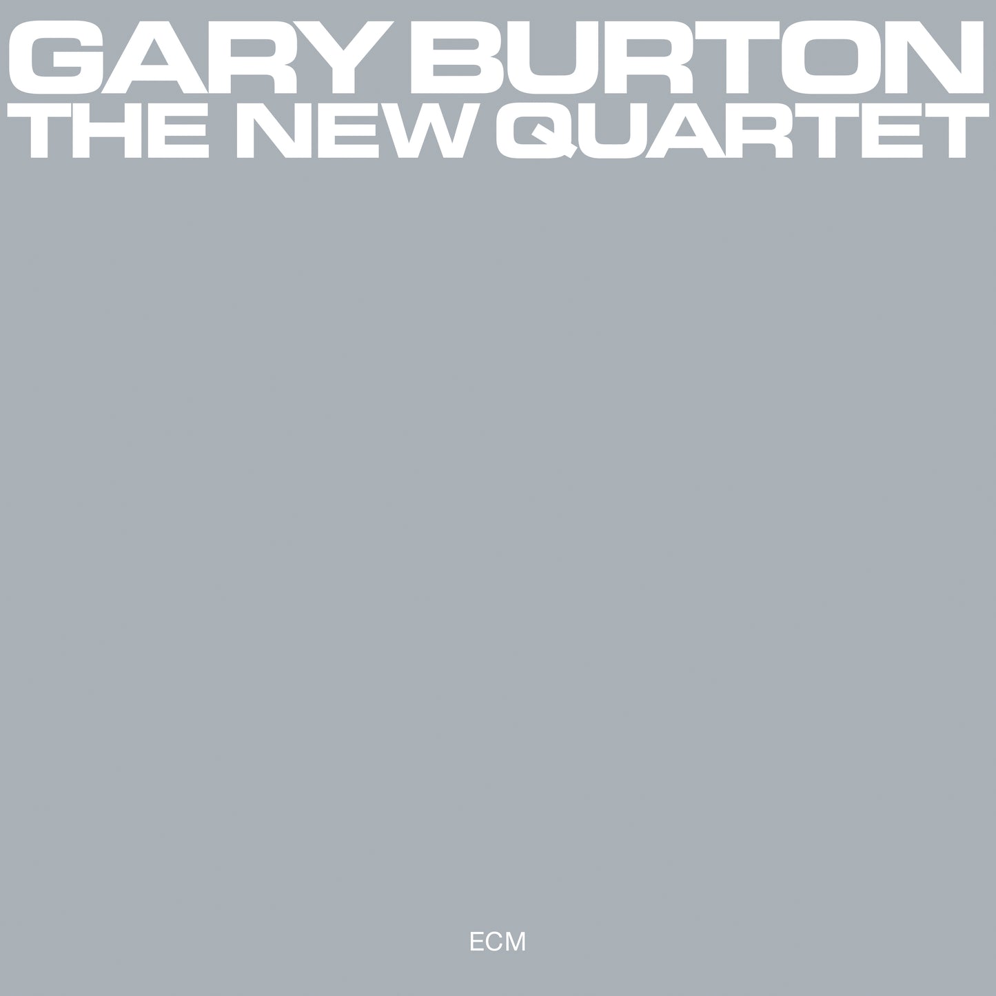 GARY BURTON - THE NEW QUARTET