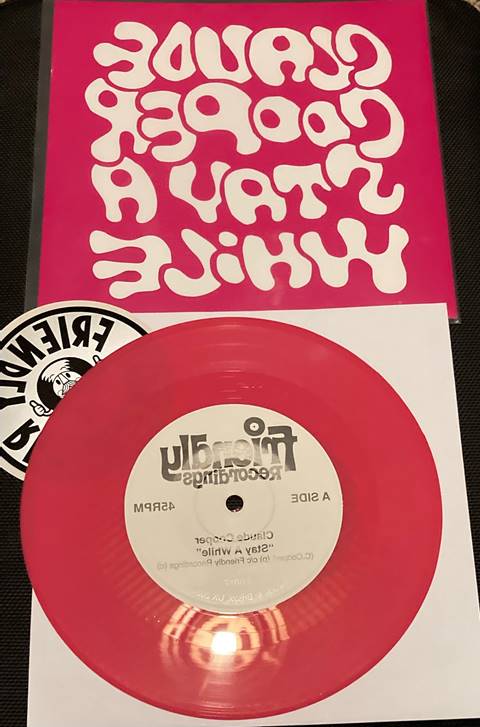 Claude Cooper - Stay A While [7" Coloured Vinyl]