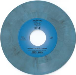 MEL DAY (Ft TITO LOPEZ COMBO) - This Little Girl of Mine [7” Blue vinyl]