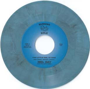 MEL DAY (Ft TITO LOPEZ COMBO) - This Little Girl of Mine [7” Blue vinyl]