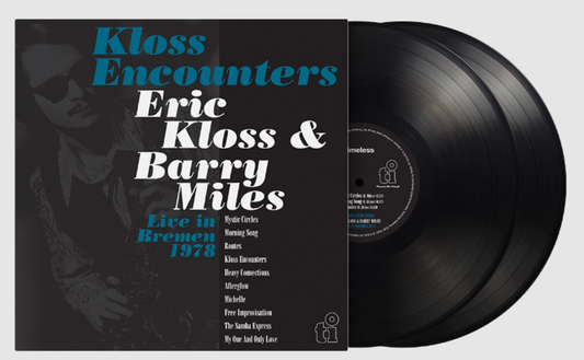 Eric Kloss and Barry Miles - Kloss Encounters (Live Bremen '78) (2LP Black)