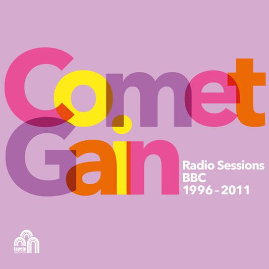 COMET GAIN - RADIO SESSIONS (BBC 1996-2011) [LP]