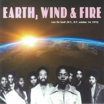 EARTH WIND & FIRE - Live On Soul! NY NY October 1st 1973