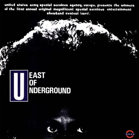 East Of Underground - East Of Underground