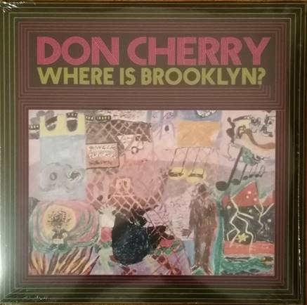 Don Cherry – Where Is Brooklyn? [LP]