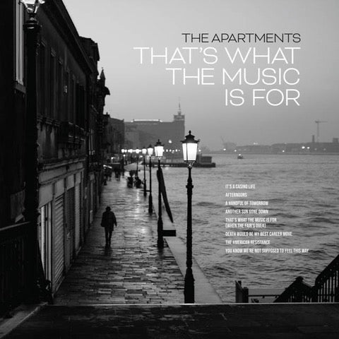 The Apartments - That's What The Music Is For [White Vinyl]