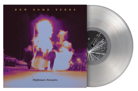 New Bomb Turks - Nightmare Scenario (1LP Crystal Clear Transparent Coloured)