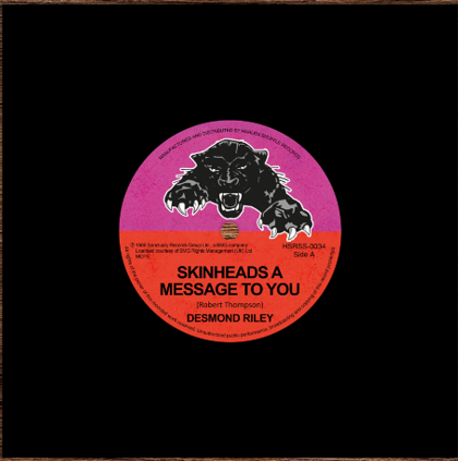 DESMOND RILEY - SKINHEADS A MESSAGE TO YOU/ “IF I HAD WINGS (7”)