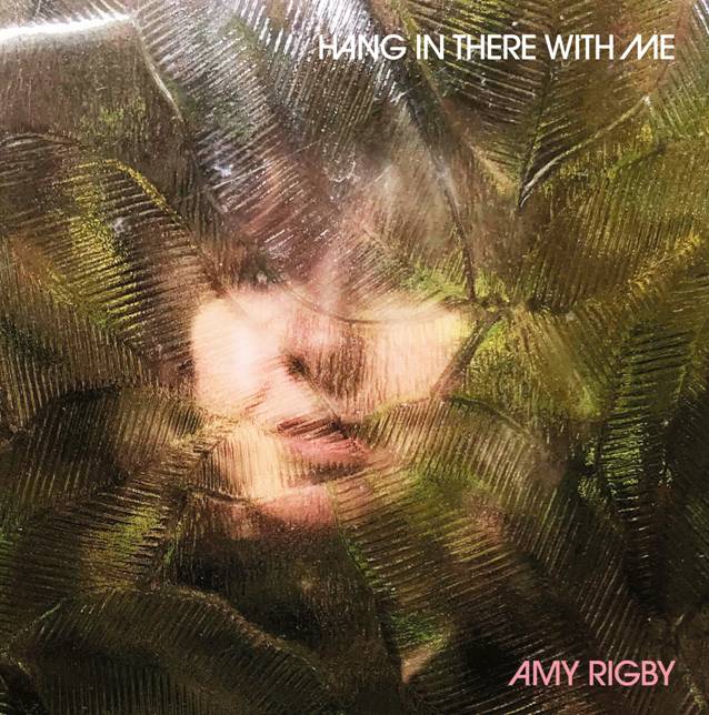 AMY RIGBY - HANG IN THERE WITH ME [LP]