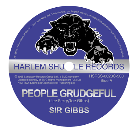 SIR GIBBS - “PEOPLE GRUDGEFUL” / “PAN YA MACHETE” [7" Vinyl]
