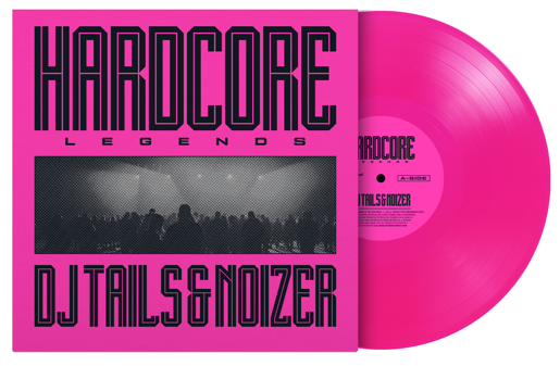 DJ Tails and Noizer - Hardcore Legends (1LP Coloured)
