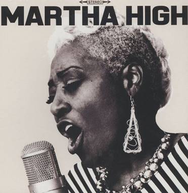 Martha High – Singing For The Good Times