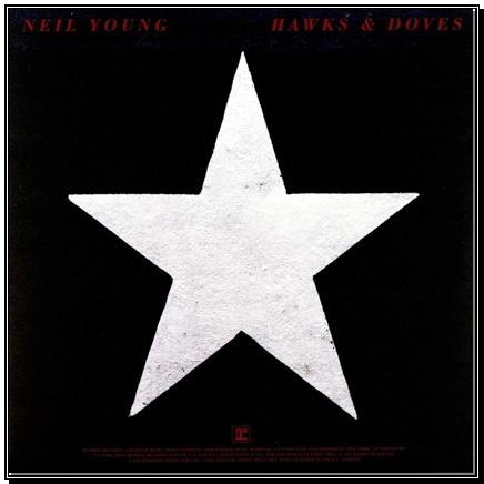 Neil Young - Hawks & Doves