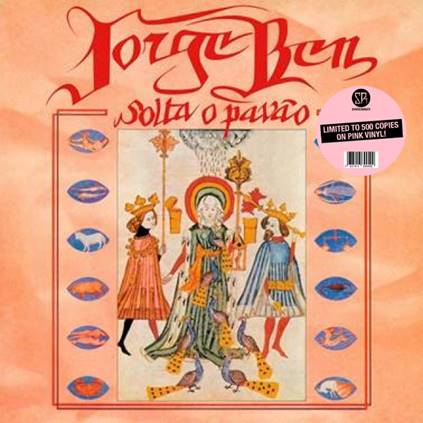 Jorge Ben – Solta O Pavão [Pink Vinyl]