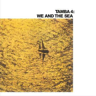 Tamba 4 - We And The Sea