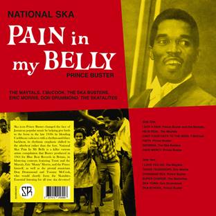 Prince Buster – National Ska: Pain In My Belly