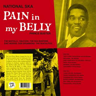 Prince Buster – National Ska: Pain In My Belly